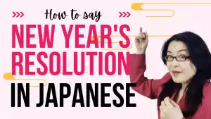 New Year's Resolution in Japanese
